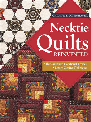 Necktie Quilts Reinvented - ebook
